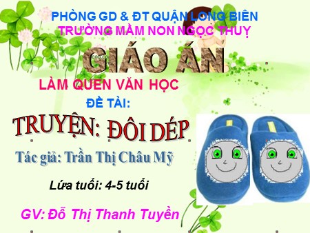 Bài giảng Mầm non Lớp Chồi - Truyện: Đôi dép