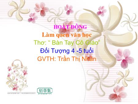 Bài giảng Mầm non Lớp Chồi - Thơ: Bàn tay cô giáo