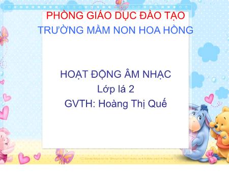 Bài giảng Mầm non Lớp Lá - Âm nhạc: Dạy vận động "Chú mèo con"