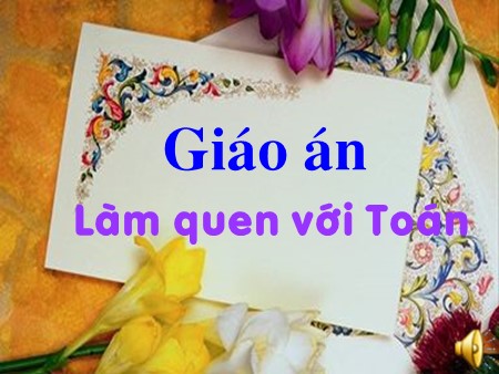 Giáo án Mầm non Lớp Mầm - Làm quen với Toán - Đề tài: So sánh cao- Thấp