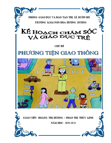 Kế hoạch chăm sóc và giáo dục trẻ - Chủ đề: Phương tiện giao thông