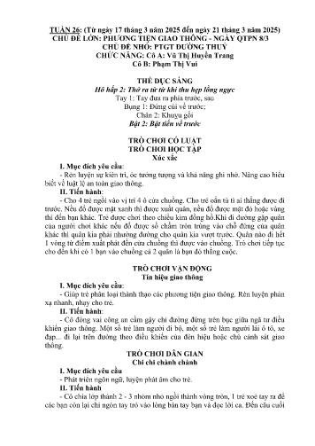 Giáo án Mầm non Lớp Chồi - Tuần 26 - Năm học 2024-2025 - Vũ Thị Huyền Trang - Phạm Thị Vui