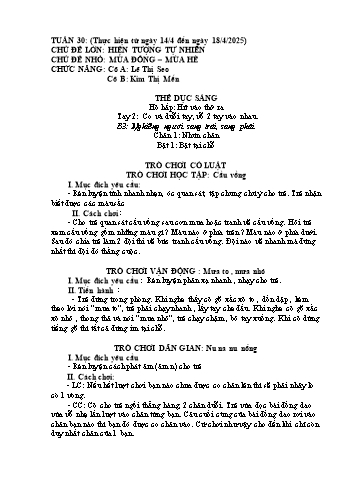 Giáo án Mầm non Lớp Chồi - Tuần 30 - Năm học 2024-2025 - Lê Thị Seo - Kim Thị Mến