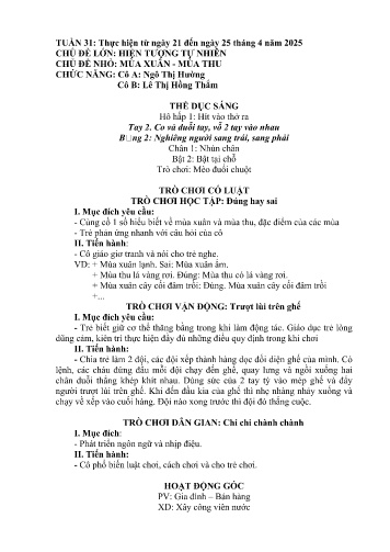 Giáo án Mầm non Lớp Chồi - Tuần 31 - Năm học 2024-2025 - Lê Thị Hồng Thắm - Ngô Thị Hường