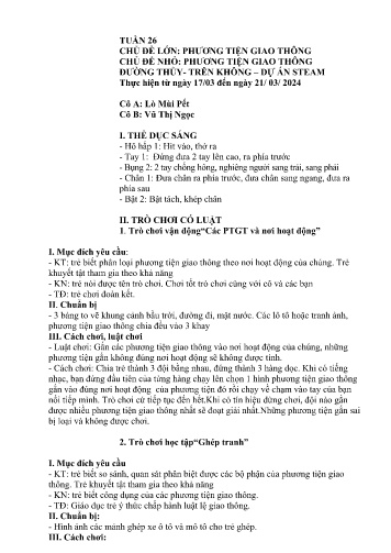 Giáo án Mầm non Lớp Lá - Tuần 26 - Năm học 2024-2025 - Lò Mùi Pết - Vũ Thị Ngọc