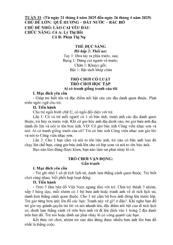 Giáo án Mầm non Lớp Lá - Tuần 31 - Năm học 2024-2025 - Phàn Thị Nụ - Lý Thị Hồi