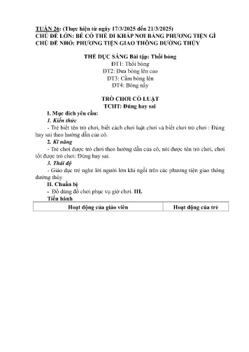 Giáo án Mầm non Lớp Nhà trẻ - Tuần 26 - Chủ đề lớn: Bé có thể đi khắp nơi bằng phương tiện gì - Chủ đề nhỏ: Phương tiện giao thông đường thủy - Năm học 2024-2025