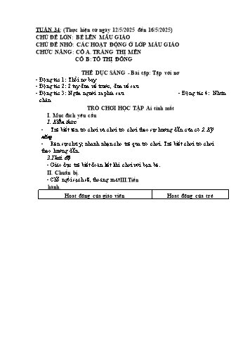 Giáo án Mầm non Lớp Nhà trẻ - Tuần 34 - Năm học 2024-2025 - Tráng Thị Mến - Tô Thị Đông