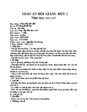 Giáo án Mầm non Lớp Chồi - Hoạt động Phát triển thể chất - Đề tài: Đi trên ghế thể dục (GV: Nguyễn Thị Hương)