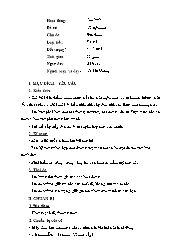 Giáo án Mầm non Lớp Chồi - Hoạt động: Tạo hình - Đề tài: Vẽ ngôi nhà (GV: Vi Thị Giang - Trường MN Trần Nguyên Hãn)