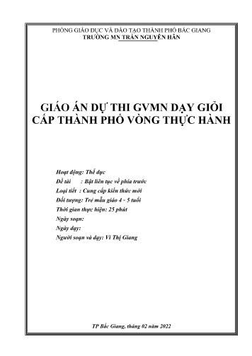 Giáo án Mầm non Lớp Chồi - Hoạt động: Thể dục - Đề tài: Bật liên tục về phía trước (GV: Vi Thị Giang - Trường MN Trần Nguyên Hãn)