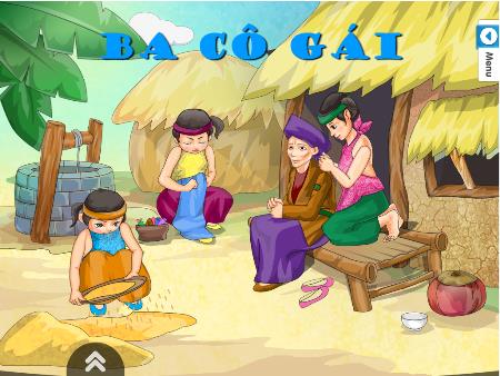 Giáo án Mầm non Lớp Chồi - Lĩnh vực Phát triển ngôn ngữ - Đề tài: Truyện Ba cô gái