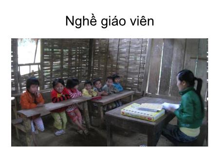 Giáo án Mầm non Lớp Lá - Hoạt động: Khám phá xã hội - Đề tài: Một số nghề phổ biến trong xã hội