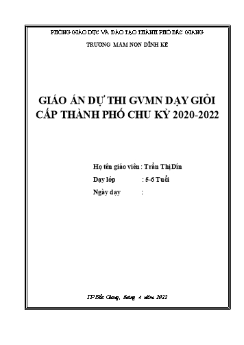 Giáo án Mầm non Lớp Lá - Hoạt động: Làm quen chữ cái - Đề tài: Làm quen chữ cái g,y (GV: Trần Thị Dín - Trường MN Dĩnh Kế)