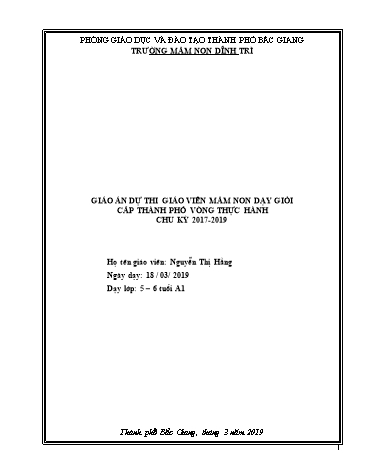 Giáo án Mầm non Lớp Lá - Hoạt động Làm quen với chữ viết - Đề tài: Làm quen với chữ g, y (GV: Nguyễn Thị Hằng - Trường MN Dĩnh Trì)