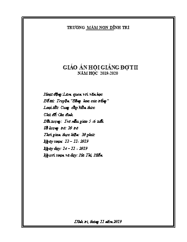 Giáo án Mầm non Lớp Lá - Hoạt động: Làm quen với văn học - Đề tài: Truyện Bông hoa cúc trắng (GV: Hà Thị Hiền - Trường MN Dĩnh Trì)