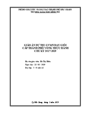 Giáo án Mầm non Lớp Lá - Hoạt động Tạo hình - Đề tài: Vẽ ô tô (GV: Hà Thị Hiền - Trường MN Dĩnh Trì)