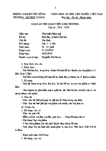 Giáo án Mầm non Lớp Mầm - Đề tài: Nặn theo ý thích (Đề tài) (GV: Nguyễn Thị Thoan - Trường MN Đức Giang)