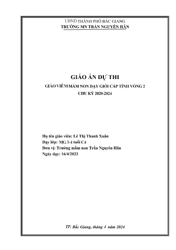 Giáo án Mầm non Lớp Mầm - Hoạt động: Làm quen văn học - Đề tài: Truyện Qua đường (GV: Lê Thị Thanh Xuân - Trường MN Trần Nguyên Hãn)