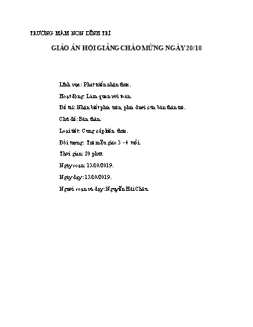 Giáo án Mầm non Lớp Mầm - Hoạt động: Làm quen với Toán - Đề tài: Nhận biết phía trên, phía dưới của bản thân trẻ (GV: Nguyễn Hải Châu - Trường MN Dĩnh Trì)