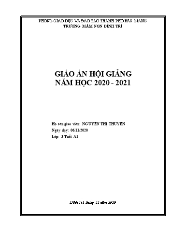 Giáo án Mầm non Lớp Mầm - Hoạt động Phát triển ngôn ngữ - Đề tài: Truyện Bác gấu đen và hai chú thỏ (GV: Nguyễn Thị Thuyên - Trường MN Dĩnh Trì)