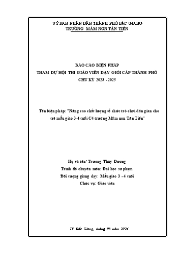 SKKN Nâng cao chất lượng tổ chức trò chơi dân gian cho trẻ mẫu giáo 3-4 tuổi C4 trường Mầm non Tân Tiến (GV: Trương Thùy Dương - Trường MN Tân Tiến)